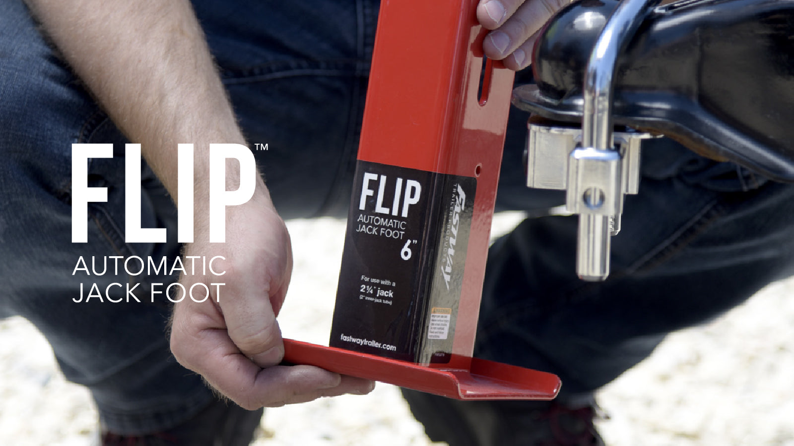 Optimize Your Towing Experience With The FLIP™ Jack Foot